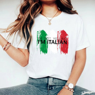 Ich schreie nicht, ich bin Italienisch lustig Ital T-Shirt