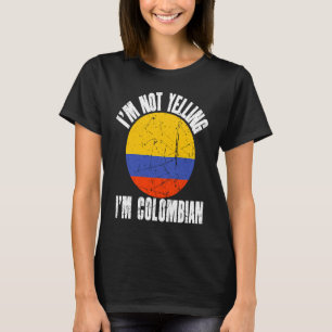 Ich schreie nicht, ich bin kolumbianisch Retro Dis T-Shirt