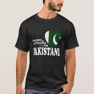 Ich schreie nicht, ich bin pakistanische Flagge So T-Shirt