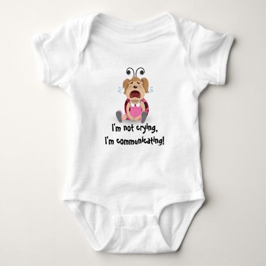 Ich schreie nicht, ich mitteile Babybodysuit Baby Strampler (Vorderseite)
