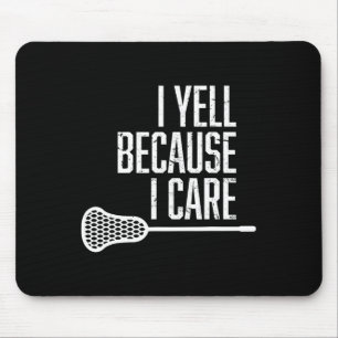 Ich schreie, weil ich Lacrosse Coach Funny Lover p Mousepad