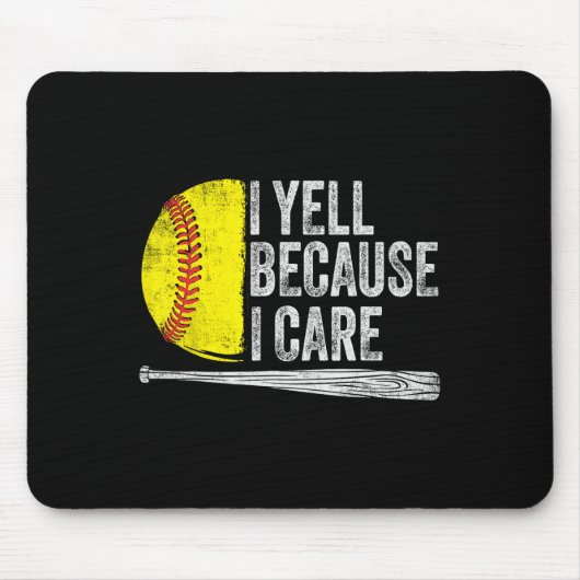 Ich schreie, weil ich mich kümmere Softll Mousepad (Vorne)