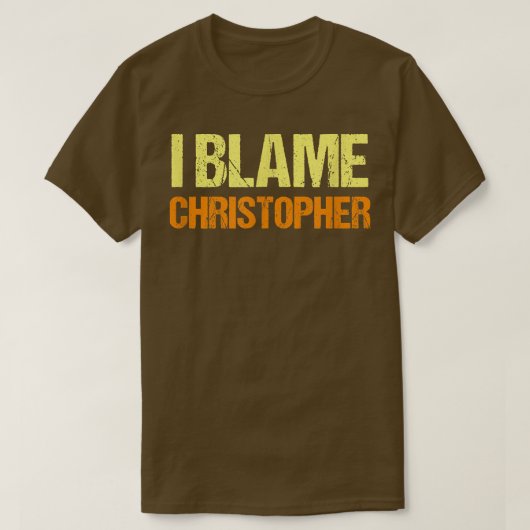Ich schuld Christopher Funny Friends Spaß Buddy Kn T-Shirt (Design vorne)