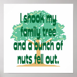 Ich schüttelte meinen Stammbaum Poster