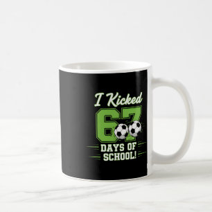 Ich Schwänzte 67 Tage Schule Fußball Jungen Kinder Kaffeetasse