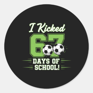 Ich Schwänzte 67 Tage Schule Fußball Jungen Kinder Runder Aufkleber