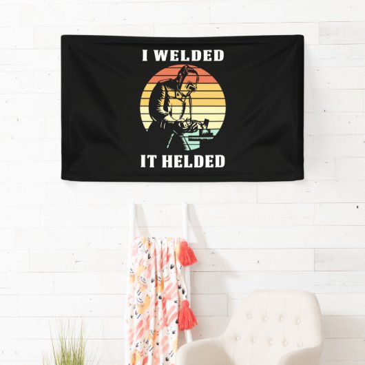 Ich schweißte es banner (Insitu)