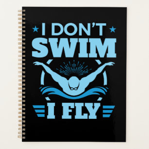 Ich schwimme nicht beim Schmetterling Planer