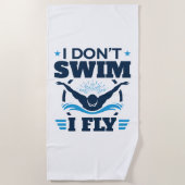 Ich schwimme nicht beim Schmetterling Strandtuch (Vorderseite)