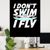 Ich schwimme nicht und fliege poster (Heimbüro)