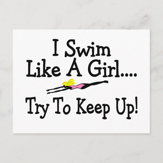 Ich schwimme wie ein Mädchen und versuche, Behalte Postkarte (Vorderseite)