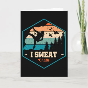 Ich schwitze Kreide Grafik Bouldering Bergsteigen  Karte