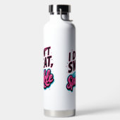 Ich schwitze nicht, ich funkle Spaß Trinkflasche (links)