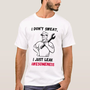 Ich schwitze nicht, ich lasse einfach nur Großarti T-Shirt