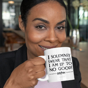 ICH SCHWÖRE FEIERLICH, DASS ICH ETWAS ÜBLEN IM SCH KAFFEETASSE