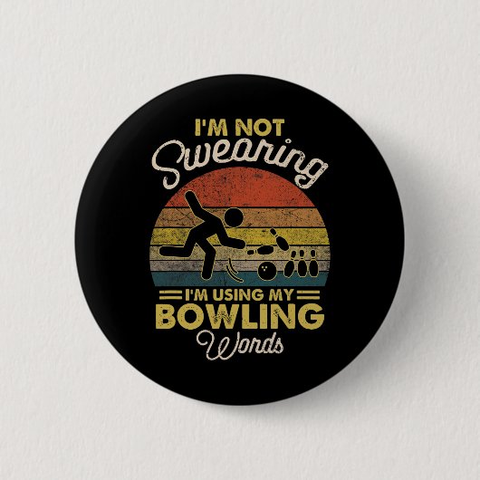 Ich schwöre nicht, dass ich meine Bowling-Wörter V Button (Vorderseite)