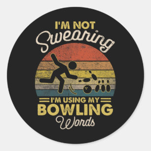 Ich schwöre nicht, dass ich meine Bowling-Wörter V Runder Aufkleber