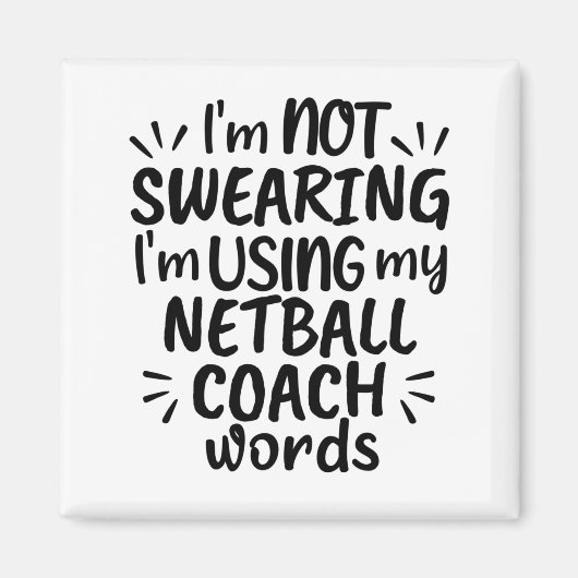 Ich schwöre nicht, dass ich meine Netballtrainer-W Magnet (Vorne)