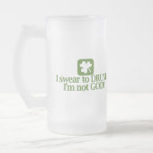 Ich schwöre zu betrunkenem ich bin nicht Gott Mattglas Bierglas (Links)