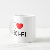 Ich ❤️ SCI - FI Ich liebe SCI - FI Ich mag SCI - F Kaffeetasse (Vorderseite Links)
