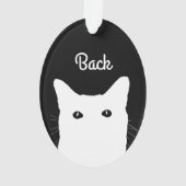 Ich sehe Cat Click to Personalize Ornament (Rückseite)
