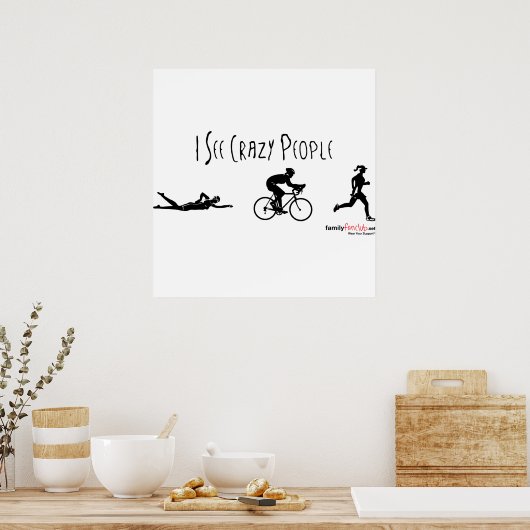 Ich sehe Crazy People Poster (Küche)