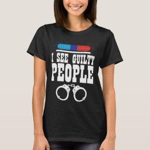 Ich sehe das Gesetz der Verantwortlichen T-Shirt