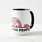 Ich sehe, dass stupide Leute lustig sind | Rosa Tasse (VorderseiteRechts)