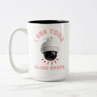 Ich sehe deine blinden Flecken Zweifarbige Tasse