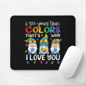 Ich sehe deine wahren Farben Gnome Autism Awarenes Mousepad (Mit Mouse)
