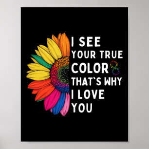 Ich sehe deine wahren Farben Infinity Autismus-Bew Poster