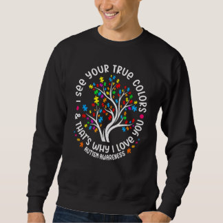 Ich sehe deine wahren Farben Puzzle World Autismus Sweatshirt