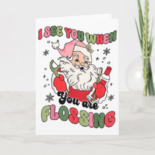 Ich sehe dich beim Flossen Weihnachten Zahnarzt Sa Karte