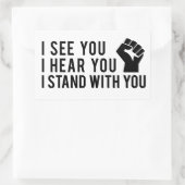 Ich sehe dich, ich höre dich, dass ich mit dir ste rechteckiger aufkleber (Tasche)