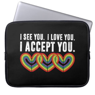 Ich sehe dich, ich liebe dich, ich akzeptiere dich laptopschutzhülle
