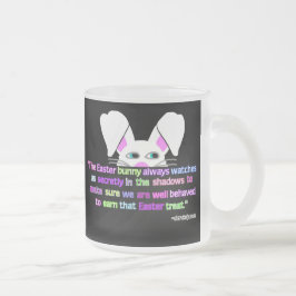 Ich sehe dich, Osterhasen, kleine Mattierte Glasbl Mattglastasse