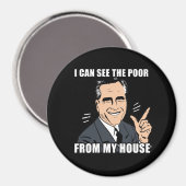 Ich sehe die Armen aus meinem Haus Magnet (Vorderseite/Rückseite)