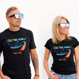 Ich sehe die Welt anders, das ist ok Autismus T-Shirt