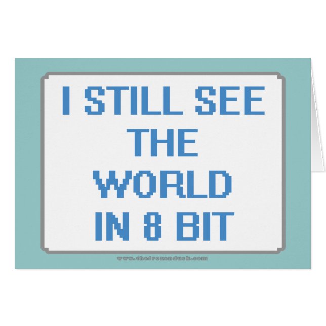 Ich sehe die Welt immer noch in 8 Bit (Vorderseite (Horizontal))