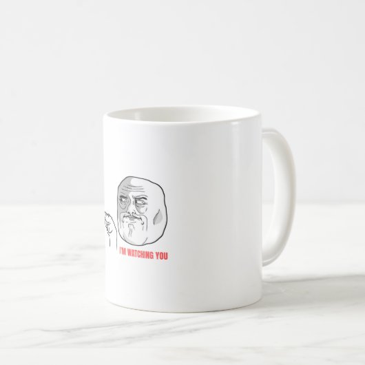 Ich sehe dir Meme zu Kaffeetasse (VorderseiteRechts)