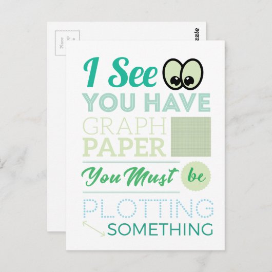 Ich sehe, du hast Graph Paper Plotting Funny Mathe Postkarte (Vorne/Hinten)