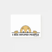 Ich sehe dumme Leute Post-it Klebezettel (Vorderseite)