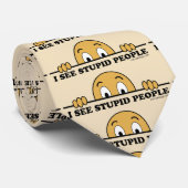 Ich sehe dumme Menschen Krawatte (Gerollt)
