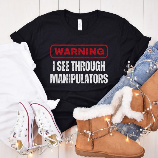 Ich sehe durch Manipulatoren, Mansplain, Feminismu T-Shirt