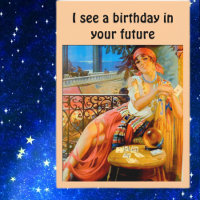 "Ich sehe einen Geburtstag in deiner Zukunft"