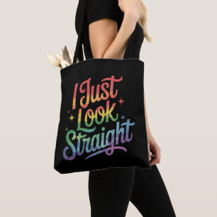 Ich sehe einfach straight Schwul Regenbogen LGBTQ Tasche