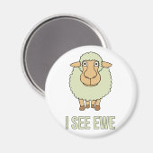 Ich sehe Ewe Magnet (Vorderseite/Rückseite)