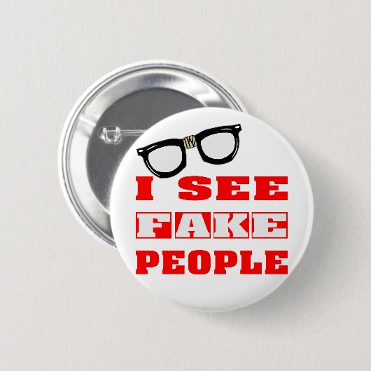 Ich sehe FAKE Leute Button (Vorne & Hinten)