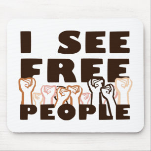 Ich sehe freie Leute Mousepad