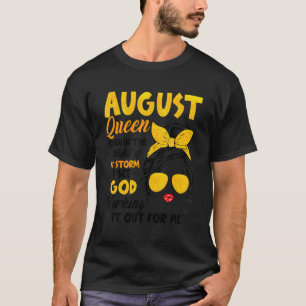 Ich sehe Gott August Geburtstag Christlichen Mutte T-Shirt